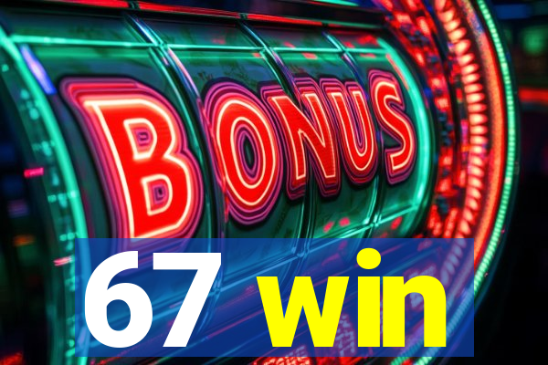 67 win